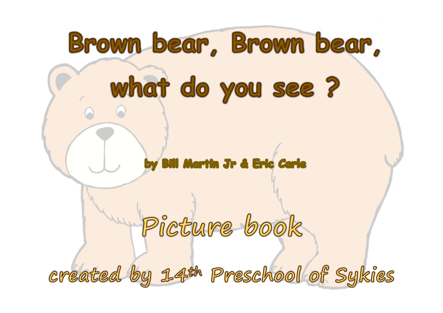 “Brown bear”