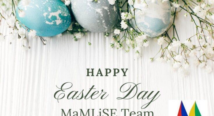 Easter Day MaMLiSE Team 1