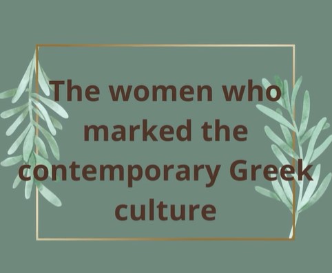 Women who marked Greek culture 1