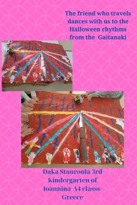 The friend who travels dances with us to the Halloween rhythms from the Gaitanaki