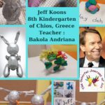 Jeff Koons 8th kindergarten of Chios Greece