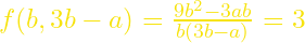 f(b,3b-a)=\frac{9b^2-3ab}{b(3b-a)}=3