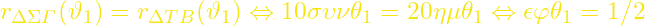 r_{\Delta\Sigma \varGamma}(\vartheta_1)=r_{\Delta TB}(\vartheta_1)\Leftrightarrow 10\sigma\upsilon\nu\theta_1 = 20\eta\mu\theta_1\Leftrightarrow \epsilon\varphi\theta_1=1/2