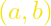 \left(a,b\right)