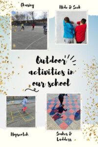 outdoor activities in our school