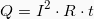 \[ Q = I^2 \cdot R \cdot t\]