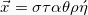 \[\vec{x} = \sigma\tau\alpha\theta\rho\acute{\eta}\]