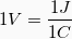 \[ 1 V = \frac{1J}{1C}\]