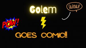 Golem goes Comic