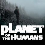 Planet of the Humans 2019 Michael Moore
