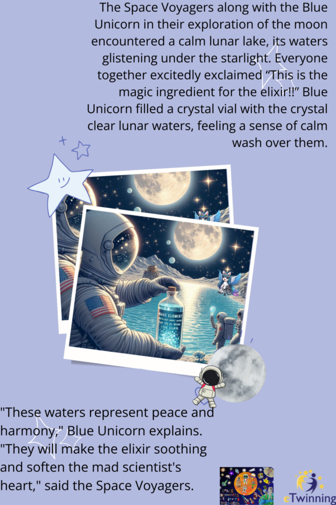 The Space Voyagers along with the Blue Unicorn in their exploration of the moon encountered a calm lunar lake its waters glistening under the starlight. Everyone together excitedly exclaimed Thi