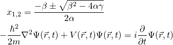 \[ \align    &  x_{1,2}=\frac{-\beta \pm \sqrt{\beta^2 -4\alpha \gamma}}{2 \alpha}  \\ - & \frac{\hbar^2}{2m}  \nabla^2\Psi(\vec{r},t) + V(\vec{r},t) \Psi(\vec{r},t)= i \frac{\partial}{\partial t} \Psi(\vec{r},t)  \end{align} \]